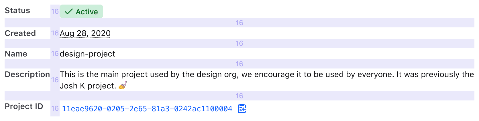Five rows of information showing a vertical gap between the title and value of 16px and between each row as 16px.